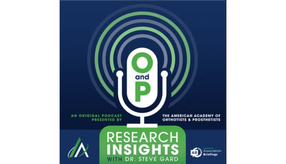 O&P Research Insights with Dr. Steve Gard